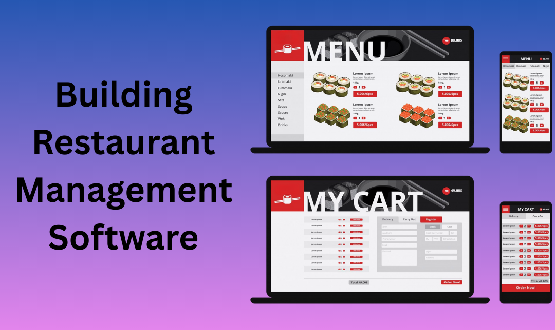 Building Restaurant Management Software: A Complete Development Guide